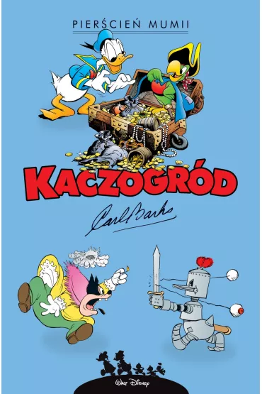 Pier�cie� mumii. Kaczogr�d. Tom 16 - Carl Barks