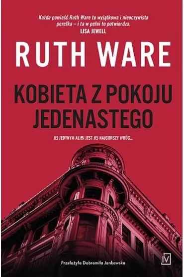 Kobieta z pokoju jedenastego - Ruth Ware