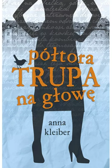 P�tora trupa na g�ow� - Anna Kleiber