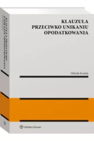 Klauzula przeciwko unikaniu opodatkowani - Miko�aj Kondej
