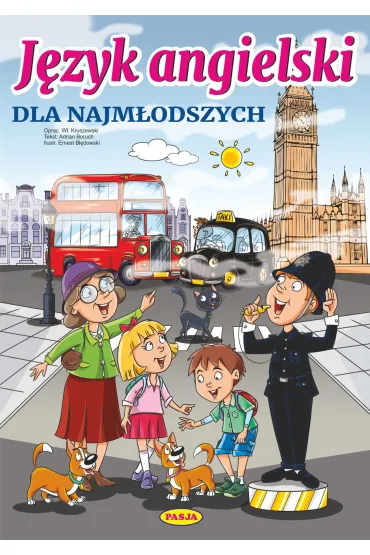 J�zyk angielski dla najm�odszych - Ernest B��dowski, W�odzimierz Kruszewski, Adrian  Boruch