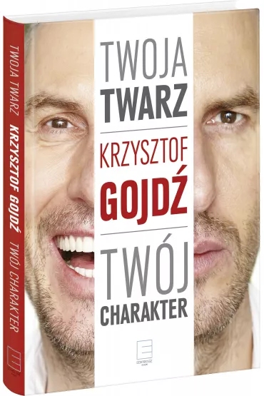 Twoja twarz, tw�j charakter - Krzysztof Gojd�