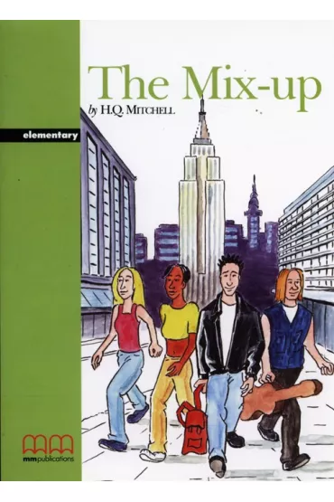 The Mix-up. Student's Book - H. Q. Mitchell