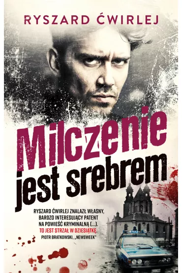 Milczenie jest srebrem. Milicjanci z Poznania. Tom 8 - Ryszard wirlej