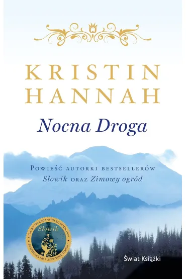 Nocna droga - Kristin Hannah