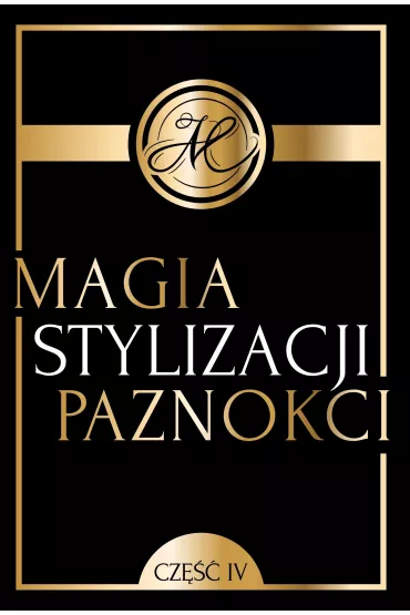 Magia stylizacji paznokci