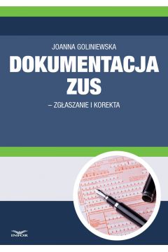 eBook Dokumentacja ZUS - zgaszanie i korekta pdf