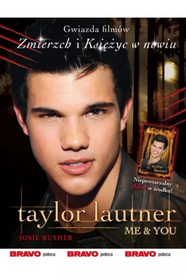 Taylor Lautner ME & YOU - Josie Rusher