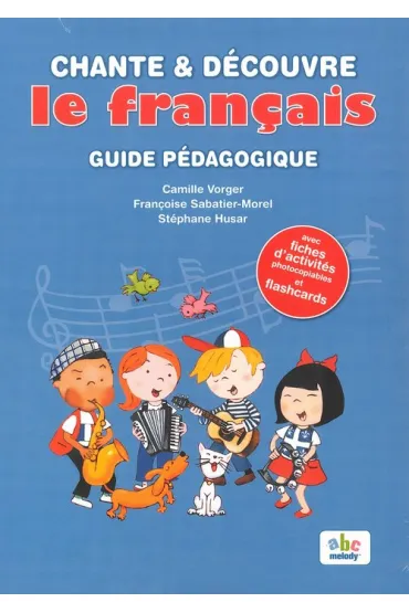 Chante et decouvre le francais przewodnik metod. - Husar Stephane