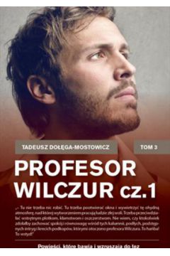 Profesor Wilczur. Tom 1 (pocket)