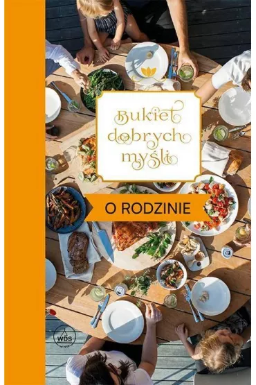 Bukiet dobrych my�li - o rodzinie - Ewa Skar�y�ska