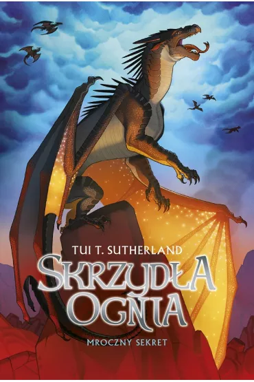 eBook Mroczny sekret. Skrzyd�a ognia. Tom 4 mobi epub - Tui T. Sutherland