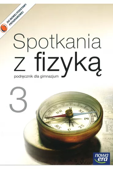 Spotkania z fizyk� 3. Podr�cznik dla gimnazjum - Gra�yna Francuz-Ornat, Maria Nowotny-R�a�ska, Teresa Kulawik