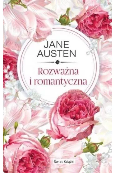 Rozwa�na i romantyczna - Jane Austen