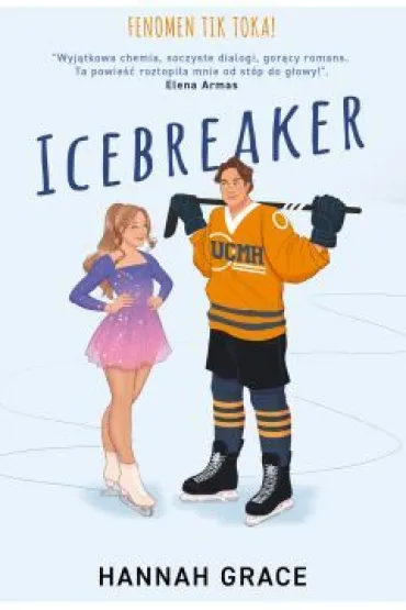 Icebreaker. Maple Hills. Tom 1 - Hannah Grace