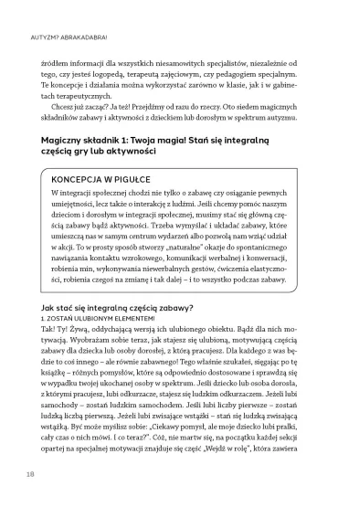 Autyzm? Abrakadabra! Siedem magicznych sk�adnik�w zabawy kt�re pomog� twojemu dziecku rozwin�� interakcyjn� koncentracj� uwagi - Kate C Wilde