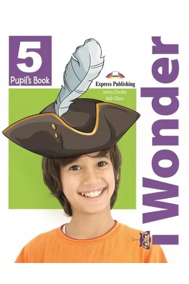 I Wonder 5. Pupil's Book + Podr�cznik w wersji cyfrowej - Jenny Dooley, Bob Obee