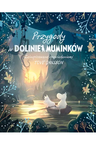Przygody w Dolinie Mumink�w - Amanda  Li