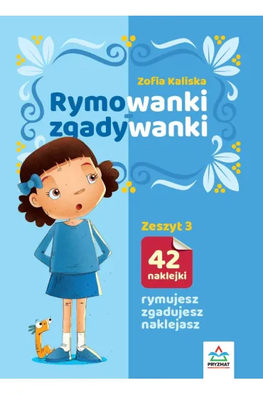 Rymowanki - zgadywanki. Zeszyt 3 - Zofia Kaliska