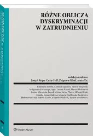 R�ne oblicza dyskryminacji w zatrudnieniu
