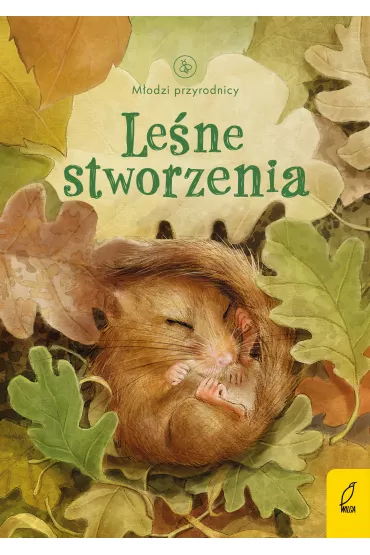 Le�ne stworzenia. M�odzi Przyrodnicy