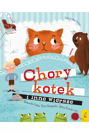 Chory kotek i inne wiersze