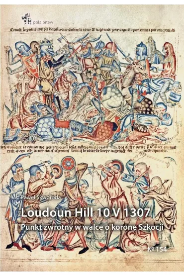 Loudoun hill 10 v 1307 - Pawe� Szymon Skworoda