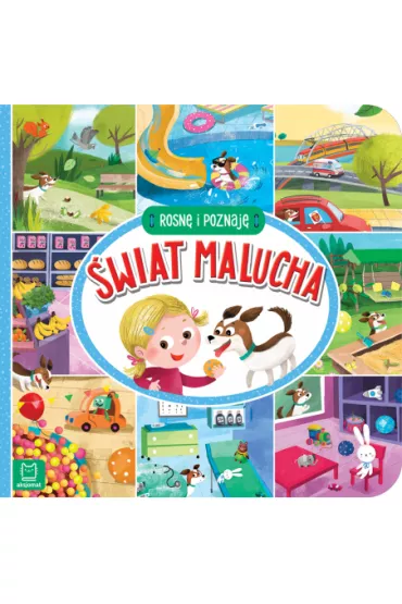 Rosn� i poznaj�. �wiat malucha