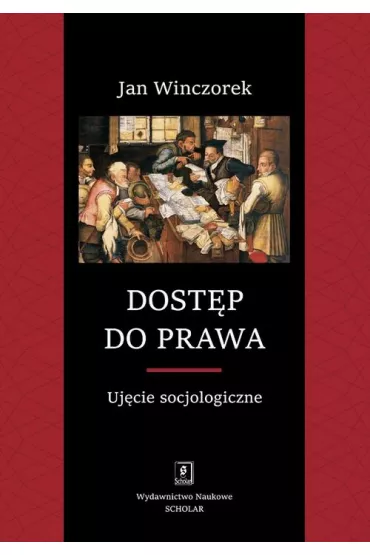 eBook Dostp do prawa. Ujcie socjologiczne pdf - Jan Winczorek