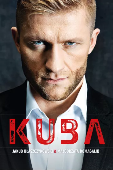 Kuba - Ma�gorzata Domagalik, Jakub B�aszczykowski