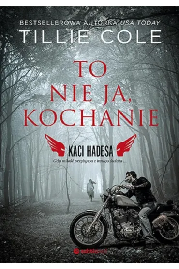 To nie ja, kochanie. Kaci Hadesa. Tom 1 - Tillie Cole