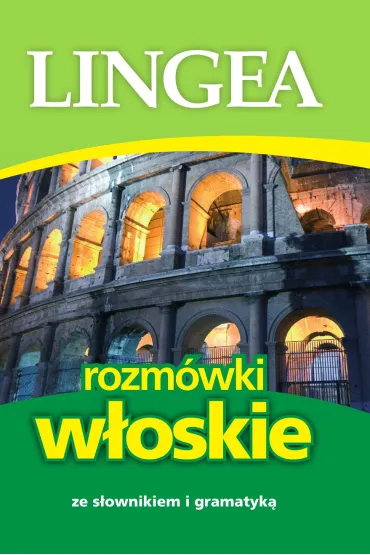 Rozm�wki w�oskie ze s�ownikiem i gramatyk�