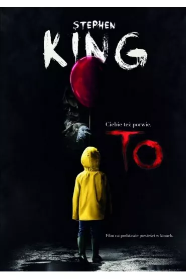 To. Wydanie filmowe - Stephen King
