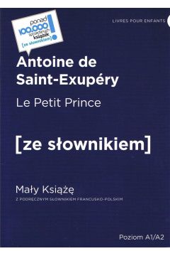 Le Petit Prince. May Ksi. Ze sownikiem