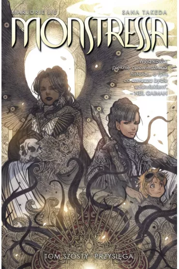 Monstressa Monsteressa. Tom 6 - Marjorie Liu, Sana Takeda