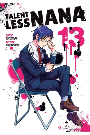 Talentless Nana. Tom 13 - Looseboy, Lori  Furuya