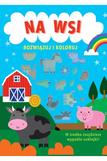 Rozwi�zuj i koloruj. Na wsi
