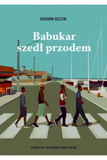 Babukar szed� przodem - Giovanni Dozzini