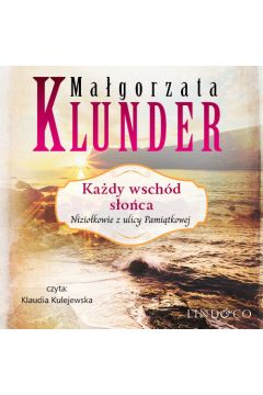 Audiobook Kady wschd soca. Niziokowie z ulicy Pamitkowej. Tom 3 mp3