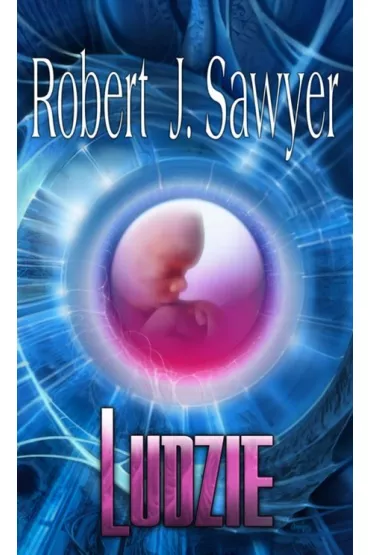 Ludzie - Sawyer J. Robert