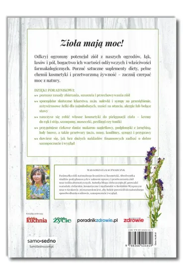 Zio�a dla smaku, zdrowia i urody - Ma�gorzata Kaczmarczyk