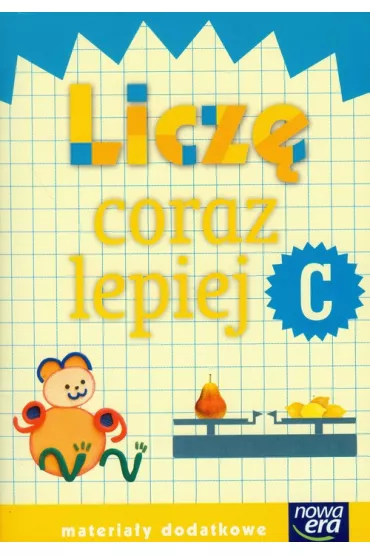 Szko�a na miar�. Licz� coraz lepiej C. Edukacja wczesnoszkolna. Materia�y dodatkowe - Krystyna Bielenica, Ma�gorzata Kwil, Maria Bura