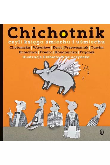 Chichotnik, czyli ksi�ga �miechu i u�miechu - Barbara Gawryluk