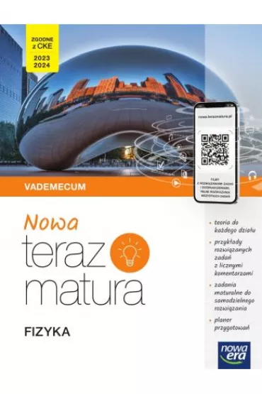 Nowa Teraz matura. Fizyka. Vademecum. Do matury 2023/2024