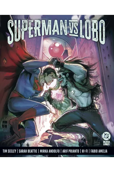 DC Black Label Superman kontra Lobo - Tim Seeley, Sarah  Beattie