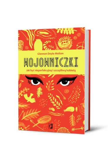 Wojowniczki - Glennon Doyle