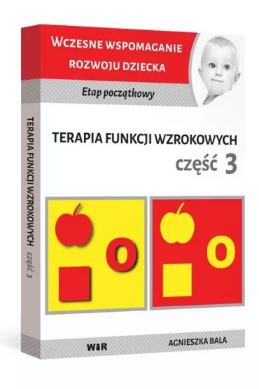 Terapia funkcji wzrokowych cz.3 - Agnieszka Bala