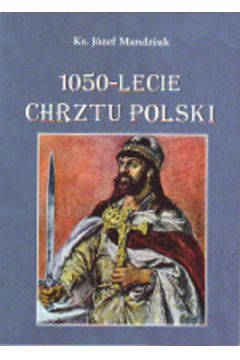 1050-lecie Chrztu Polski