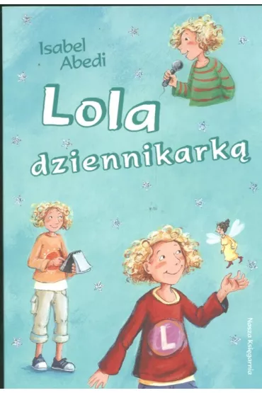 Lola dziennikark� - Isabel Abedi