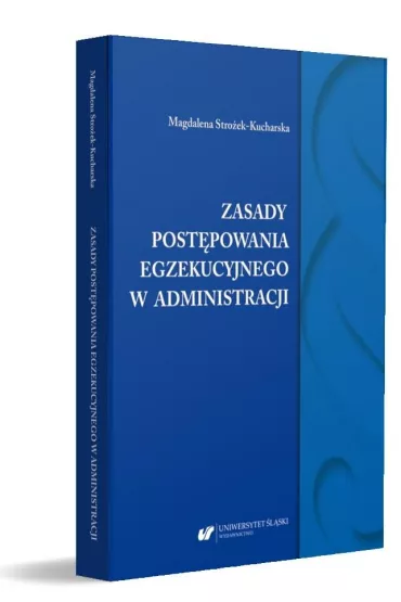 Zasady post�powania egzekucyjnego w administracji - Magdalena Stro�ek-Kucharska